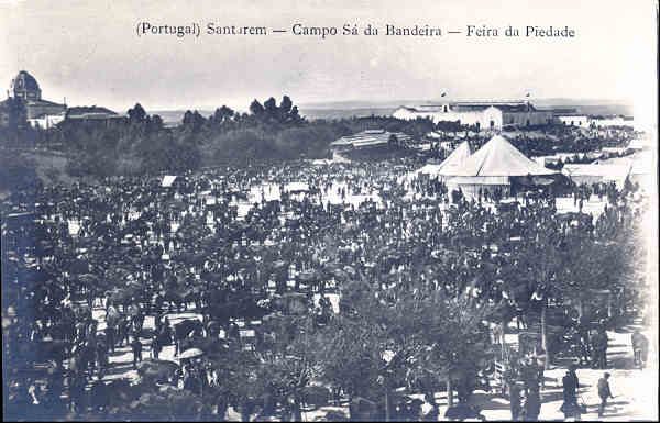 SN - SANTAREM. Campo S da Bandeira, Feira da Piedade - Edio Luiz Filipe Baptista & Cia - Dim. 14,1x9,1 cm - Col. A. Monge da Silva (1930)