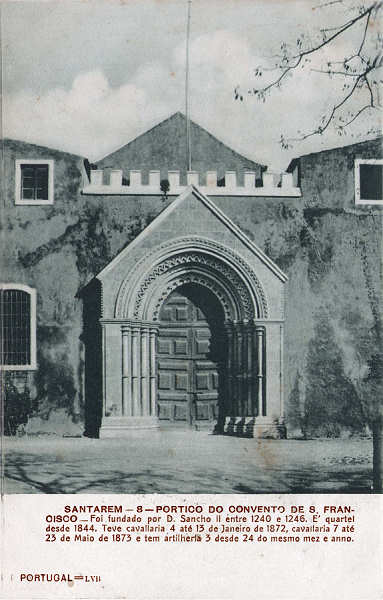 N 8 - Portico do Convento de S.Francisco - Edio dos Correios - Dim. 140x89 mm - Carimbo Postal 27JAN1908 - Col. A. Monge da Silva (cerca de 1905)