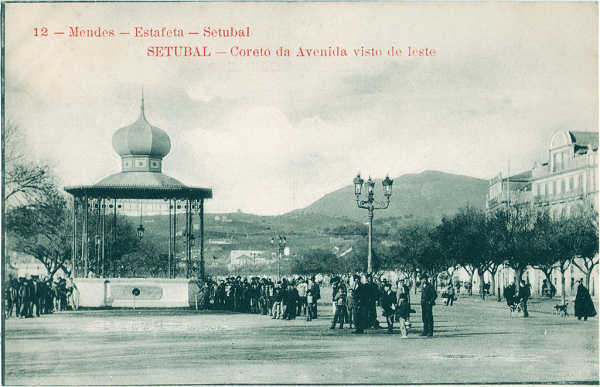 N 12 - Coreto da avenida visto de leste - Editor "Mendes-Estafeta", Setbal - Dim. 140x90 mm - Col. A. Monge da Silva (anterior a 1910)