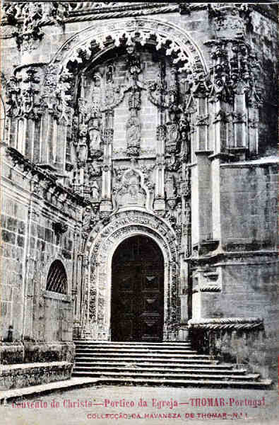 N 1 - Convento de Cristo, Prtico da Igreja - Colleco da Havaneza de Thomar - 14x8,8 cm -  Col. A. Monge da Silva (cerca de 1905)