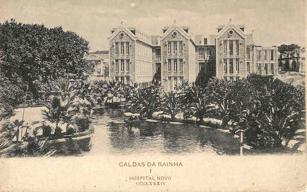 N 384 - Portugal. Caldas da Rainha - Hospital Novo - Editor Paulo Emidio Guedes e Saraiva - Editado em 1903 - Dim. 9x14 cm - Col. Miguel Chaby