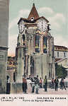 N 726 - Portugal. Caldas da Rainha - Torre da Egreja Matriz - EditorM.I.R.Lisboa, 1905 - Dim. 90x140 mm - Col. Miguel Chaby