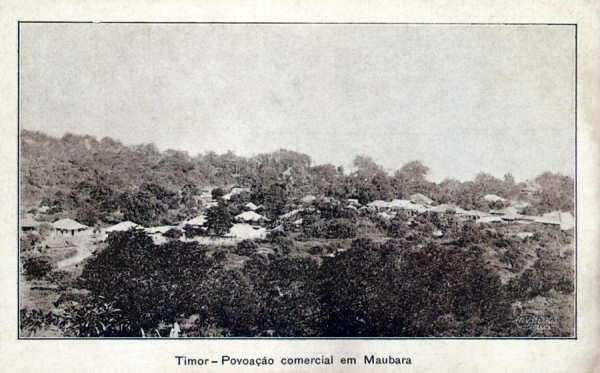 SN - Timor- Povoao comercial em Maubara - Edio da Circunscrio Civil de Liquia -  SD - Dim. ??x?? cm - Col. Monge da Silva (Cerca de 1925)