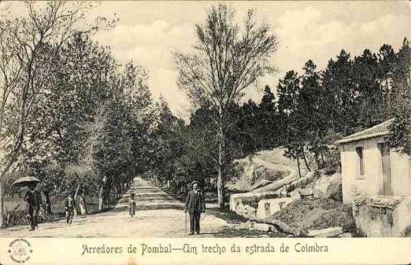 S/N - Arredores de Pombal. Um trecho da estrada de Coimbra - Edio Adelino Pereira, Figueira da Foz Union Postale Universelle Pombal MADEIRA & BLANC Editores - S/D - Dimenses:13,8x8,7 cm. - Col. nio Curvo Semedo.