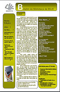 Clicar aqui para ler o boletim 7 de Fevereiro 2009 em formato PDF.