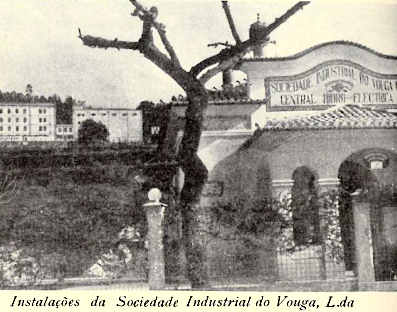 Instalaes da Sociedade Industrial do Vouga