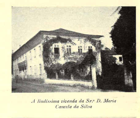 Lindssima vivenda da Sr. D. Maria Cancela da Silva