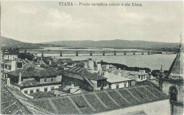 SN - Viana do Castelo. Ponte metlica sobre o  rio Lima - SD - Dim. 13,8x8,6 cm - COl. M. Soares Lopes