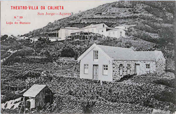 N� 39 - Theatro da Villa da Calheta - Editor Loja do Buraco, Angra do Heroismo - Dim. 138x89 mm - Col. A. Monge da Silva (c. 1910)