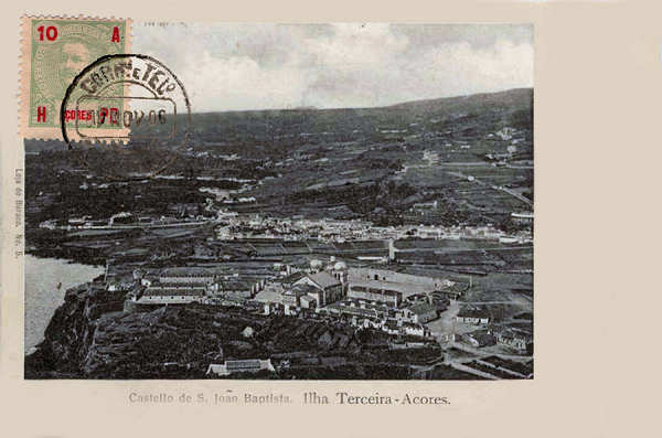 N� 5 - Angra do Heroismo, Castello de S. Jo�o Baptista - Edi��o da Loja - Dim. 136x88 mm - Carimbo Postal 19NOV1906- Col. A. Monge da Silva (c. 1905)