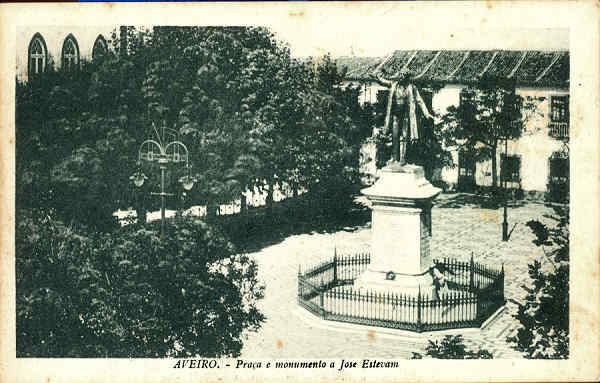 SN - AVEIRO. Praa e monumento a Jose Estevam - Editor no indicado - SD - Dim. 140x89 mm - Col. nio Semedo