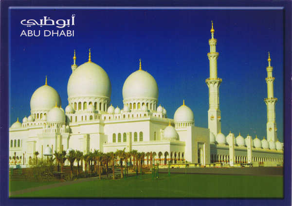 N 45 - United Arab Emirates. Sheikh Zayed Mosque The third largest mosque in the world Abu Dhabi, U.A.E - Ed. Awni - Hadarah - P. O. Box 7822, DUBAI. Tel. (050) 6253986 - SD Dim. 16,8x12 cm - Col. Ftima M. Bia (2012).