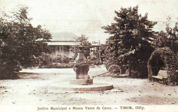 SN - Jardim Municipal e Museu Vasco da Gama - Timor, Dilly - Edio L.Geisler -  SD - Dim. ??x?? cm - Col. Monge da Silva (Cerca de 1910)