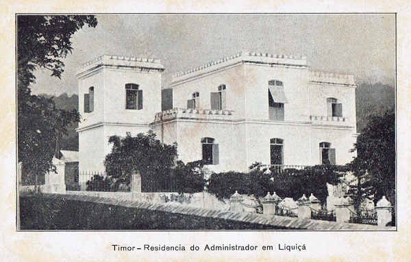 SN - Timor - Residncia do Administrador em Liqui - Edio da Circunscrio Civil de Liquia -  SD - Dim. ??x?? cm - Col. Monge da Silva (Cerca de 1925)