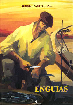 Capa do livro com pintura de Z Penicheiro: Amanhando as Anguias. Clicar para ampliar.