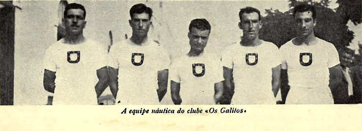 Equipa nutica do Clube Os Galitos